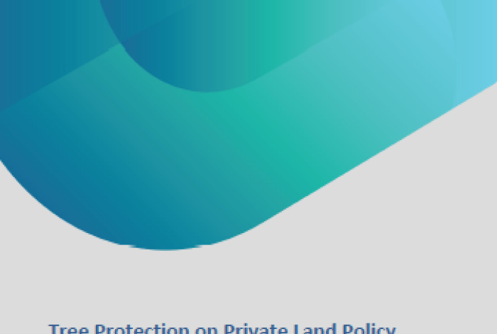 Document cover that reads Tree Protection on Private Land Policy
