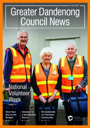 Greater Dandenong Council News May 2023