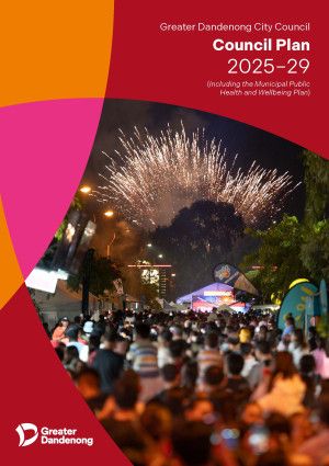 Council Plan Cover Fireworks on Thomas Street Dandenong